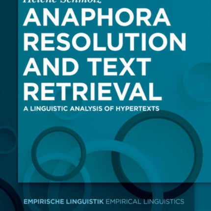 Anaphora Resolution and Text Retrieval: A Linguistic Analysis of Hypertexts