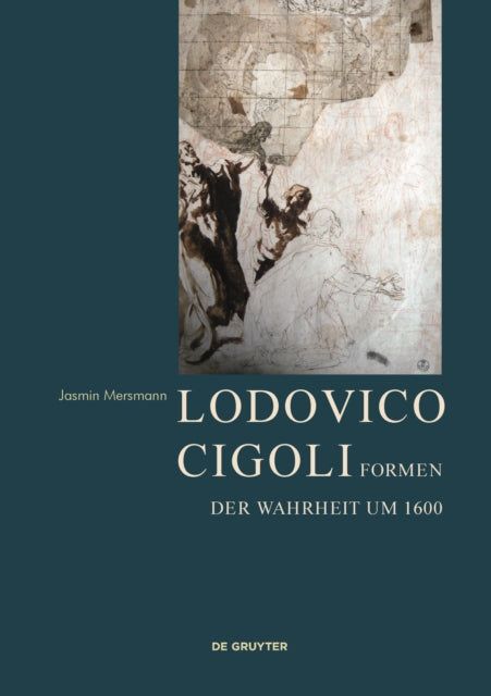 Lodovico Cigoli: Formen der Wahrheit um 1600