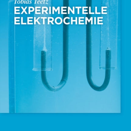 Experimentelle Elektrochemie