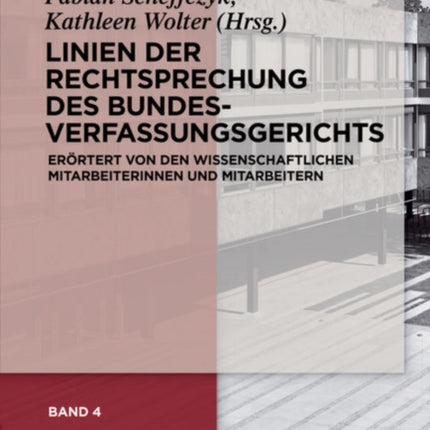 Linien der Rechtsprechung des Bundesverfassungs-gerichts