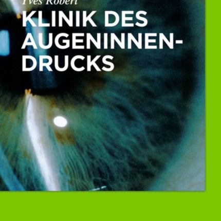 Klinik des Augeninnendrucks