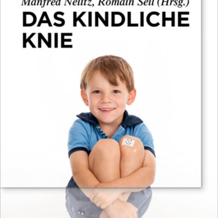 Das kindliche Knie