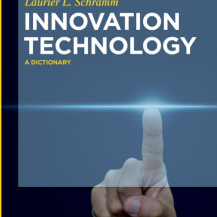 Innovation Technology: A Dictionary