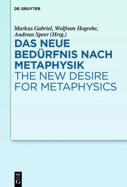 Das Neue Bedürfnis Nach Metaphysik / The New
