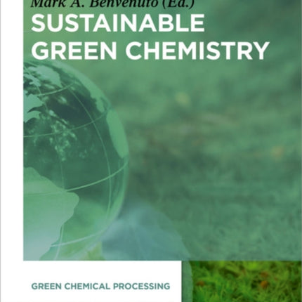 Sustainable Green Chemistry