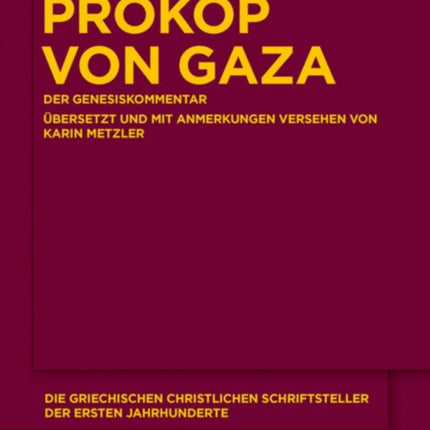 Prokop Von Gaza: Der Genesiskommentar. Aus Den