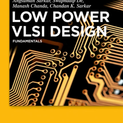 Low Power VLSI Design: Fundamentals