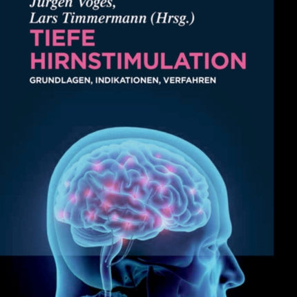Tiefe Hirnstimulation