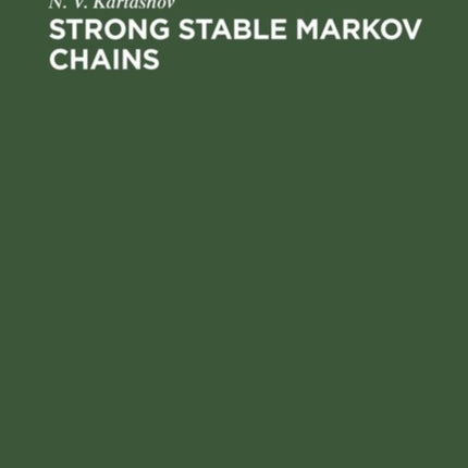 Strong Stable Markov Chains