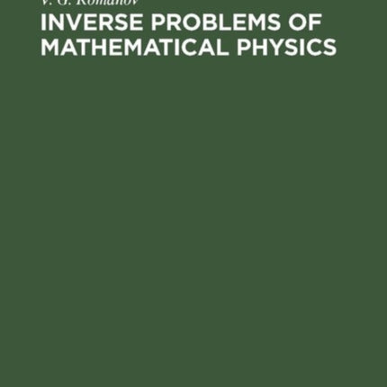 Inverse Problems of Mathematical Physics