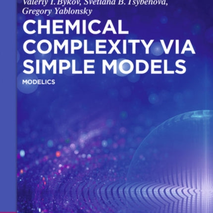 Chemical Complexity via Simple Models: MODELICS