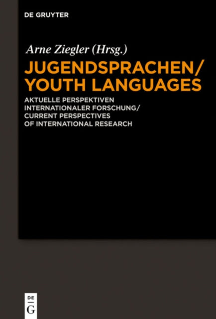 Jugendsprachen/Youth Languages: Aktuelle
