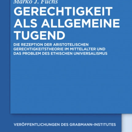 Gerechtigkeit als allgemeine Tugend