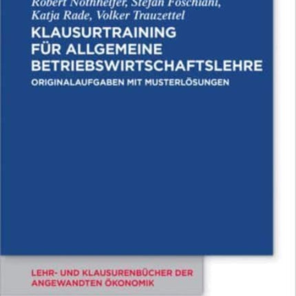 Klausurtraining für allgemeine Betriebswirtschaftslehre