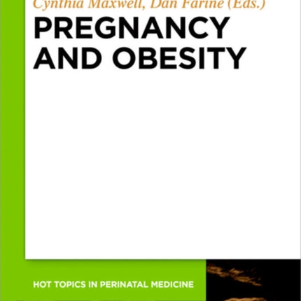 Pregnancy and Obesity
