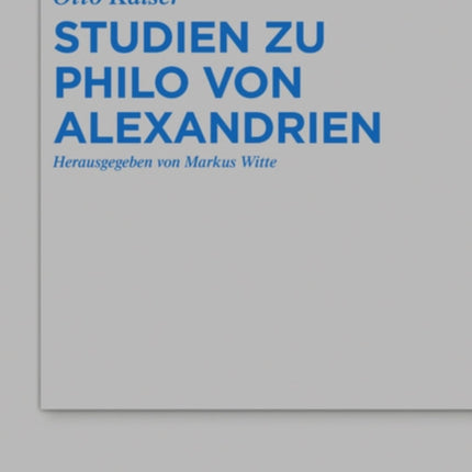Studien Zu Philo Von Alexandrien
