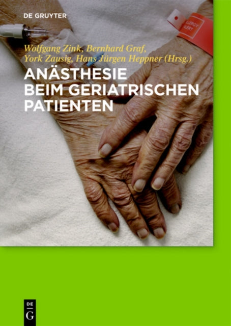 Anästhesie Beim Geriatrischen Patienten