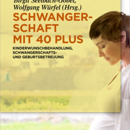 Schwangerschaft mit 40 plus
