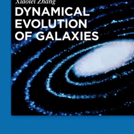 Dynamical Evolution of Galaxies