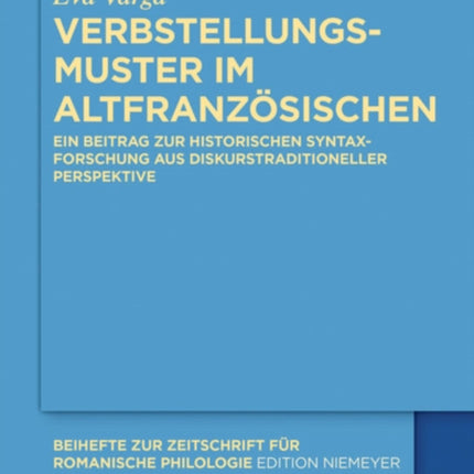 Verbstellungsmuster im Altfranzösischen