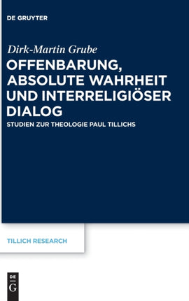 Offenbarung, absolute Wahrheit und interreligiöser Dialog