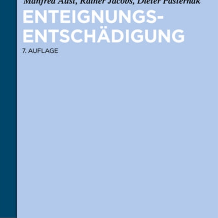 Enteignungsentschädigung