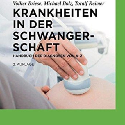 Krankheiten in der Schwangerschaft