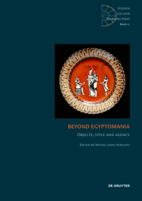 Beyond Egyptomania: Objects, Style and Agency