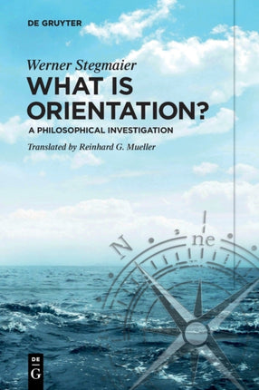 What is Orientation?: A Philosophical Investigation