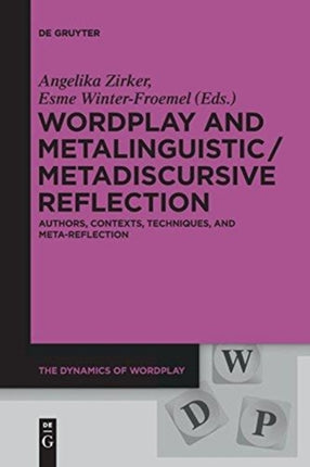 Wordplay and Metalinguistic / Metadiscursive