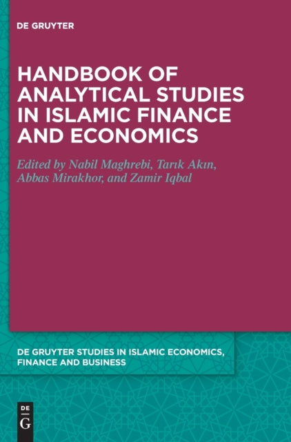 Handbook of Analytical Studies in Islamic Finance and Economics