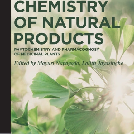 Chemistry of Natural Products: Phytochemistry and Pharmacognosy of Medicinal Plants