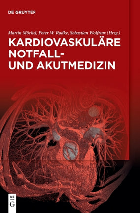 Kardiovaskuläre Notfall- Und Akutmedizin