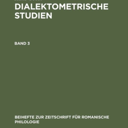 Beihefte zur Zeitschrift für romanische Philologie Dialektometrische Studien