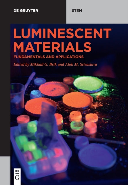 Luminescent Materials: Fundamentals and Applications