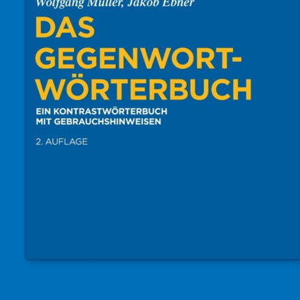 Das Gegenwort-Wörterbuch