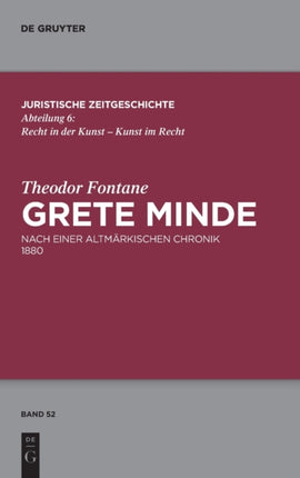 Theodor Fontane, Grete Minde