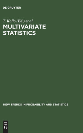 Multivariate Statistics: Proceedings of the 6th Tartu Conference, Tartu, Estonia, 19–22 August 1999