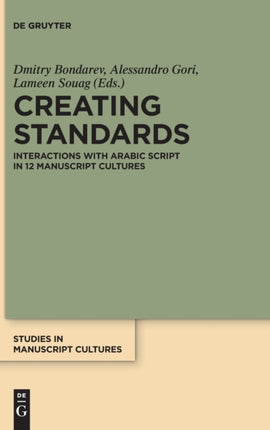 Creating Standards: Interactions with Arabic