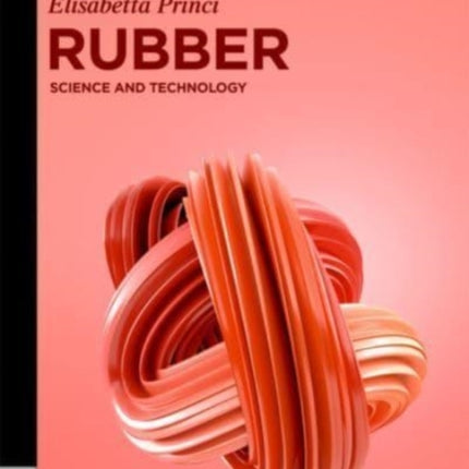 Rubber: Science and Technology