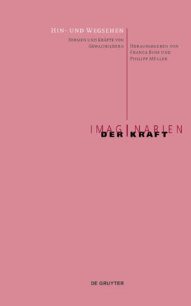 Hin- und Wegsehen: Formen und Kräfte von