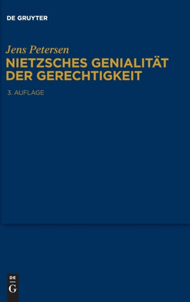 Nietzsches Genialität Der Gerechtigkeit