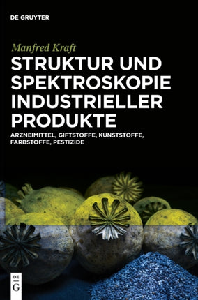 Struktur und Spektroskopie Industrieller Produkte