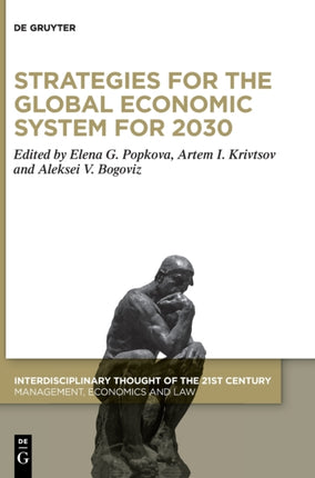 Strategies for the Global Economic System for 2030