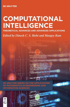 Computational Intelligence: Theoretical Advances and Advanced Applications