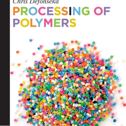 Processing of Polymers