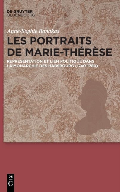Les portraits de Marie-Thérèse