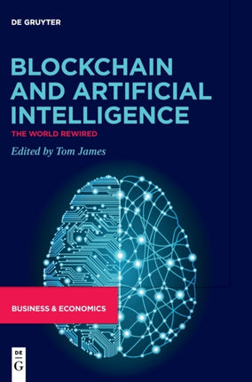 Blockchain and Artificial Intelligence: The World