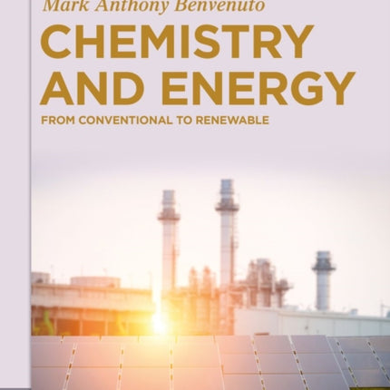 Chemistry and Energy: From Conventional to Renewable