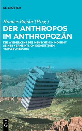 Der Anthropos im Anthropozän